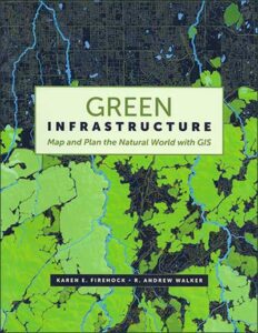 Green Infrastructure Map and Plan with GIS